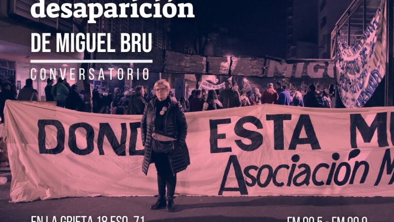 A 30 años de la desaparición de Miguel Bru, habrá un conversatorio de periodistas sobre las instancias del caso