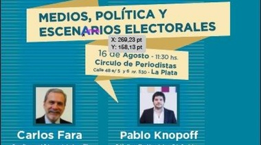 La realidad de la política y las encuestas: Knopoff y Fara disertan en La Plata