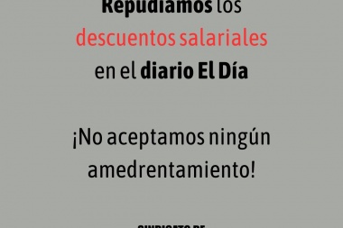 Bronca en el diario El Día: el Siprebo repudió descuentos salariales que considera de amedrentamiento