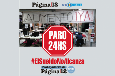 Con sueldos 25 puntos bajo la línea de pobreza, radiografía del conflicto en Página 12
