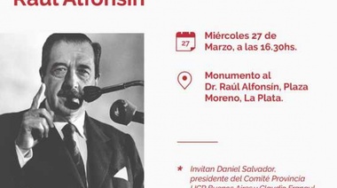 Habrá hoy un homenaje a Afonsín en Plaza Moreno
