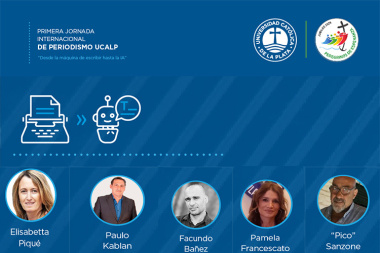 “Desde la máquina de escribir a la IA”, primera jornada de Periodismo Internacional en la UCALP.