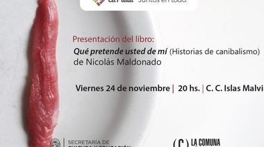 Presentan el libro Qué Pretende Usted de Mi-Historias de Canibalismo