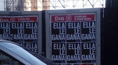 Aparecieron los primeros afiches con la consigna "Ella le Gana"