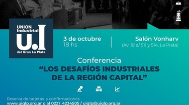 Garro y Florencia en el encuentro de los industriales del Gran La Plata