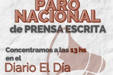 Trabajadores y trabajadoras de Prensa: otro paro nacional contra salarios bajo la línea de pobreza y precarización laboral